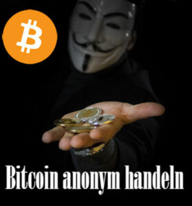 Bitcoin anonym kaufen